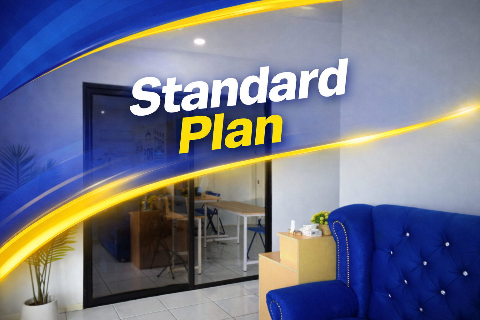 Standard Plan